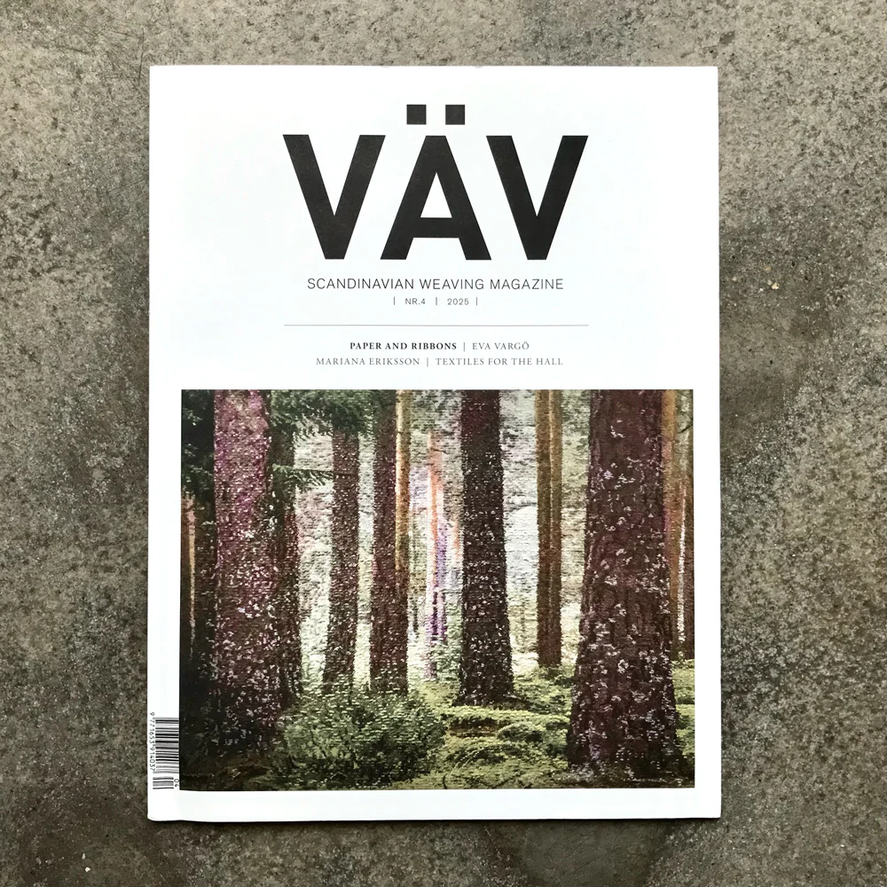 VĂV : Scandinavian Weaving Magazine issue 4 | 2025